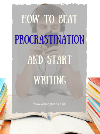 Banner how to beat procrastination and start writing