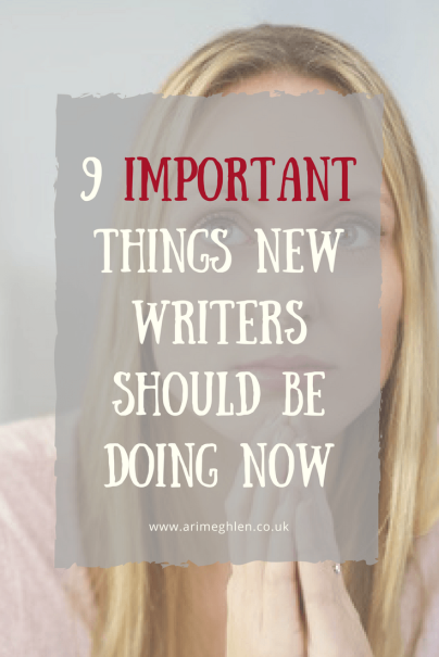 banner 9 important things new writers should be doing now