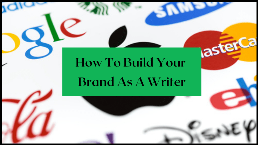 How To Build Your Brand As A Writer | AriMeghlen.co.uk