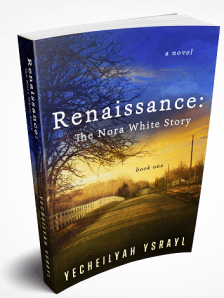 Book cover - Renaissance: The Nora White Story