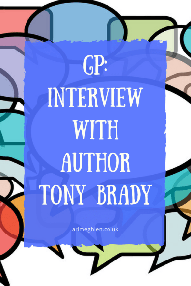 Guest post: Interview with author Tony Brady