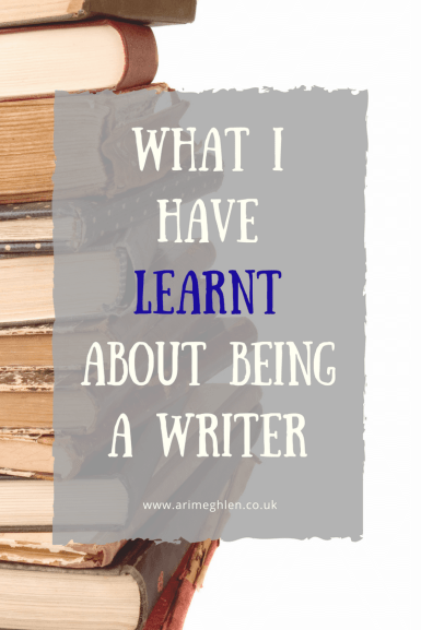 Banner-what-i-have-learnt-about-being-a-writer-cp