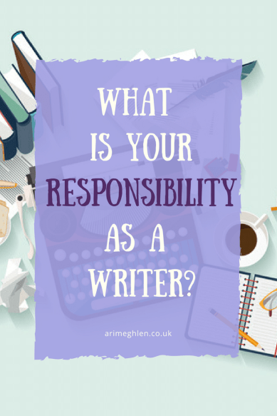 Banner what is your responsibility as a writer