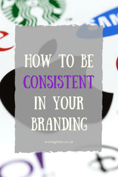 How to be consistent in your branding. Brand yourself as a Writer