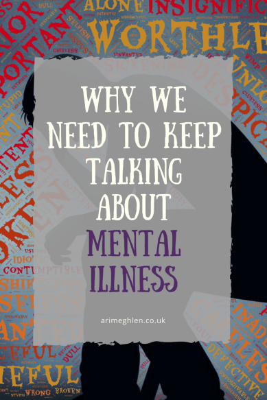 Why we need to keep talking about mental illness. Silhouette surrounded by negative words.