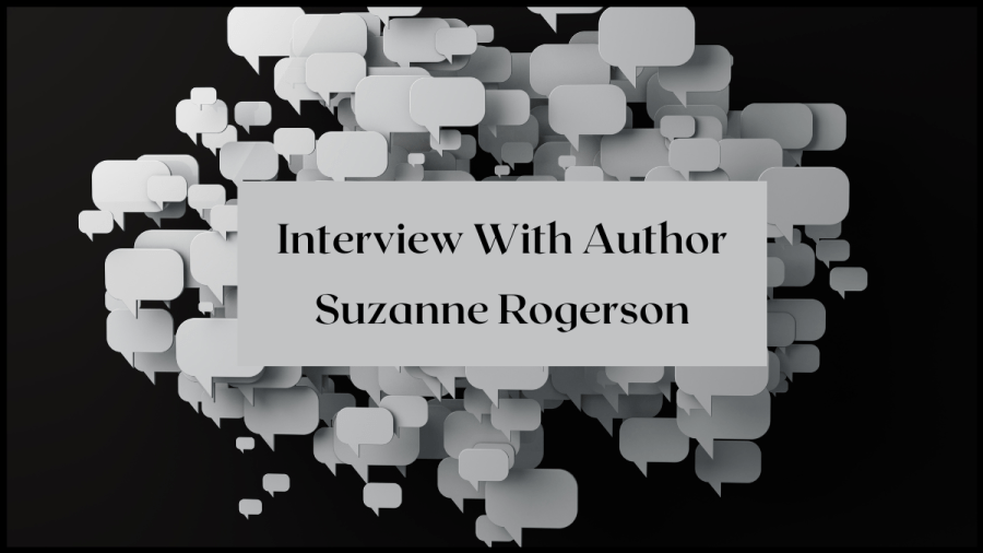 Several grey speechbubbles floating in a black background. Text overlay reads Interview with author suzanne rogerson