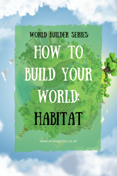 Title Image - World Builder: How to build your world: Habitat.