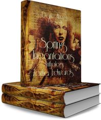 Book cover of Spring Incantations Anthology by Zorha Edwards