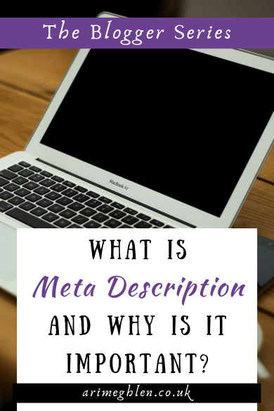 Photo of a laptop open on a desk with text overlaid reading: Title ImaBlogger Series: What is meta description and why it's important