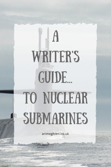 A Writer's guide to nuclear submarines. Image: Submarine