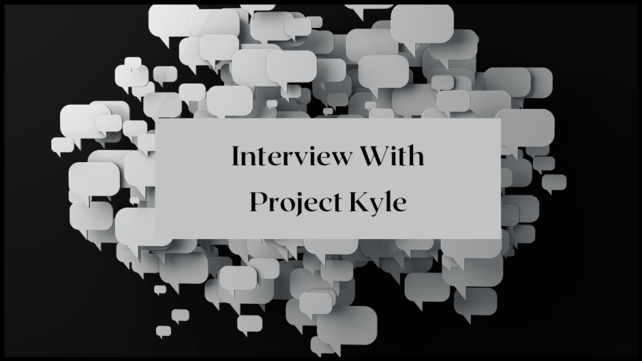 Image of dozens of grey speechbubbles floating on a black background. Text overlay reads Interview with Project Kyle.