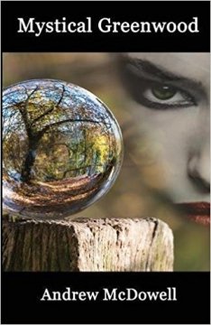 Book cover Mystical Greenwood by Andrew McDowell