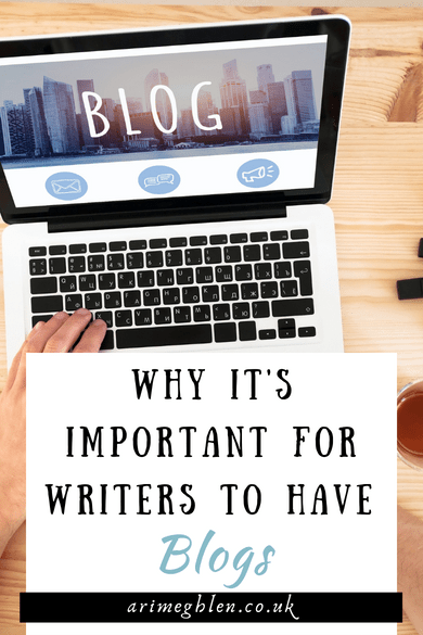 Photo of a laptop open and a website showing with the word "blog" written across a skyline image. Text overlay reads "Why It's Important For Writers To Have Blogs"