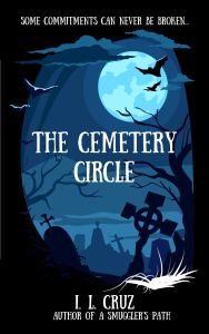 Book cover The Cemetery Circle by I.L. Cruz