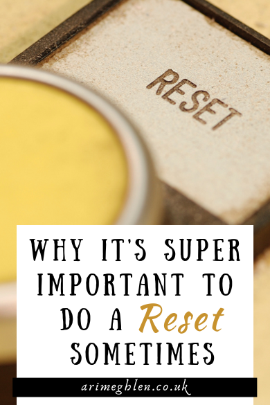 Main Image - Why Its Important To Reset