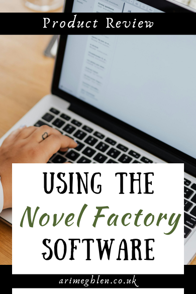 Photo of a laptop with someone typing on the keys. Text overlay reads Product Review. Using the Novel Factory Software. AriMeghlen.co.uk