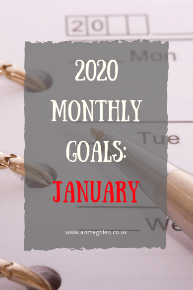 Banner - 2020 Monthly Goals: January.  Calendar image with pen.  Plan your goals