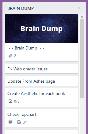 Trello Brain Dump list for the catch all