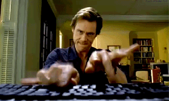 Animated gif of Jim Carrey in the movie Bruce Almighty, rapidly typing on a keyboard