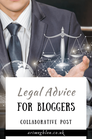 Photo of a man in a suit with a vector image of scales of justice above his open palm. Text overlay reads: Legal Advice For Bloggers Collaborative Post
