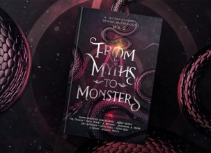 From Myths to Monsters Anthology Book Cover, surrounded by snakes