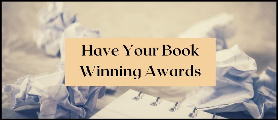 Have Your Book Winning Awards. Image of pad and scrunched up paper
