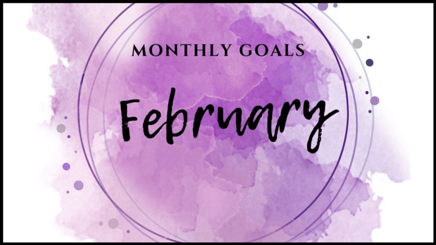 Image of purple ink spilled with circles and the text within reads: Monthly Goals February