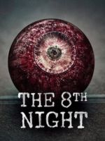 Horror Movie The 8th Night image of a strange red eye