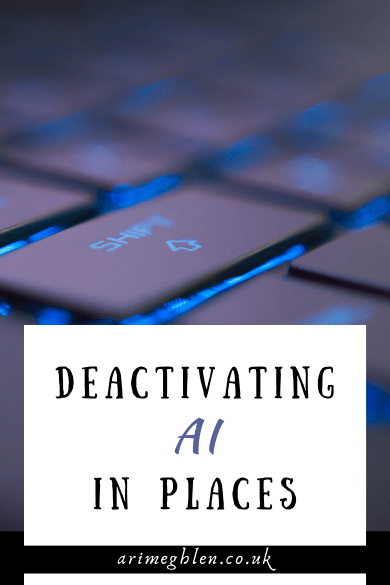 Closeup photo of a back-lit computer keyboard, over the shift key.
Text overlay reads: Deactivating AI in places